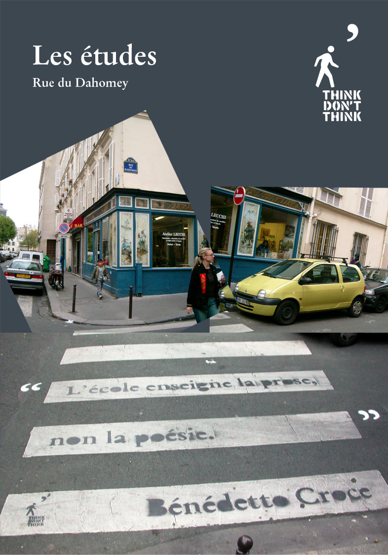 Think Don't Think, Guérilla Urbaine