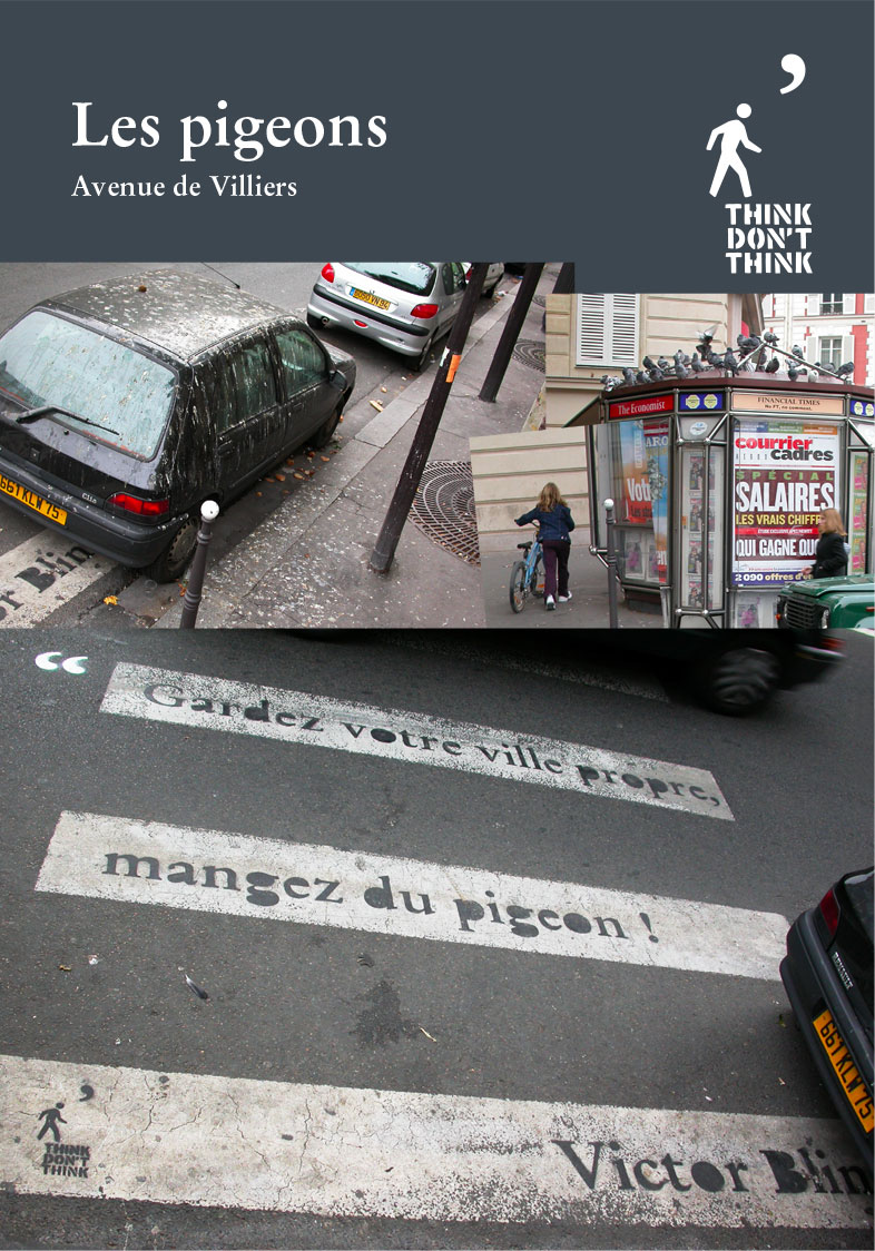 Think Don't Think, Guérilla Urbaine